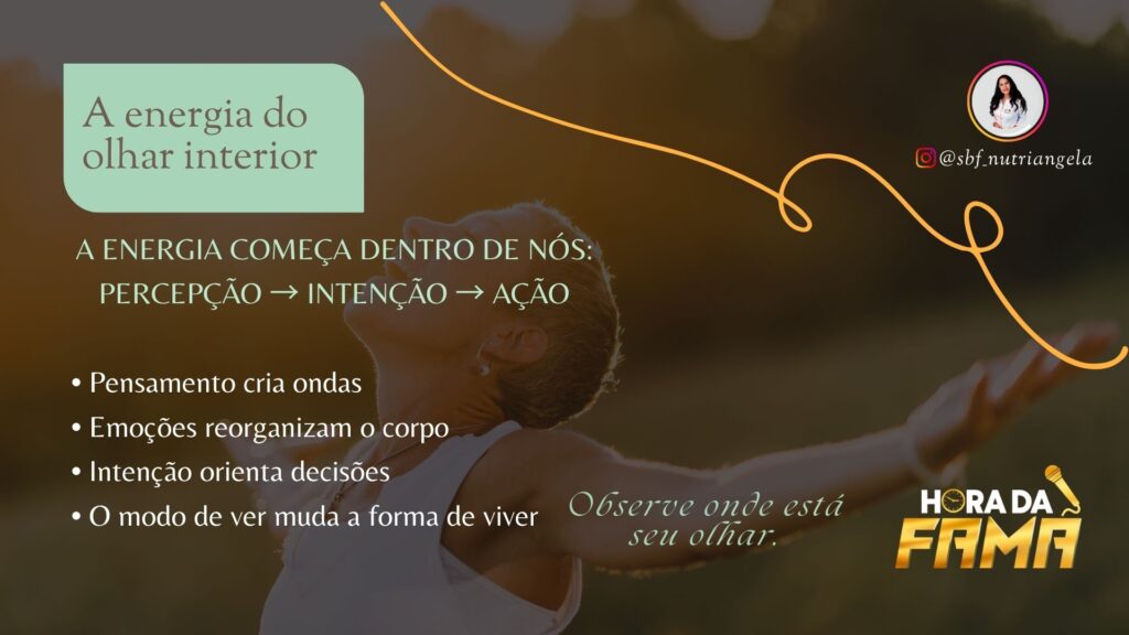 A Energia Do Olhar Interior A Energia do olhar interior